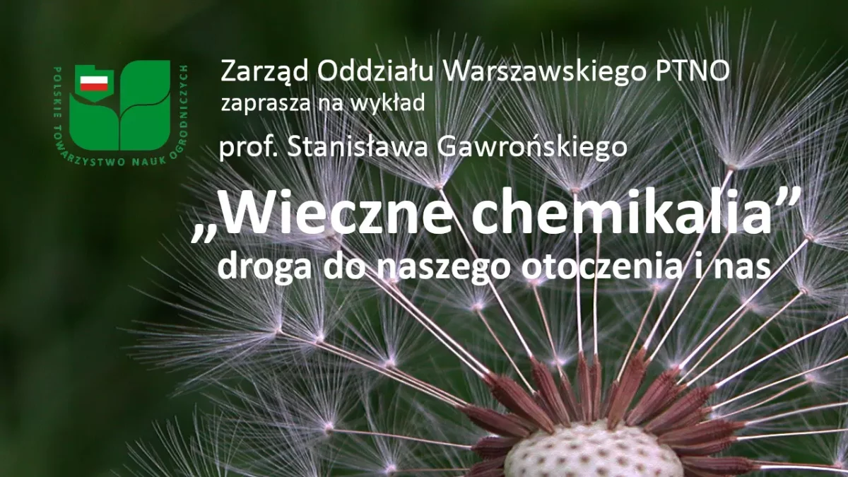 Wieczne chemikalia”, droga do naszego otoczenia i nas