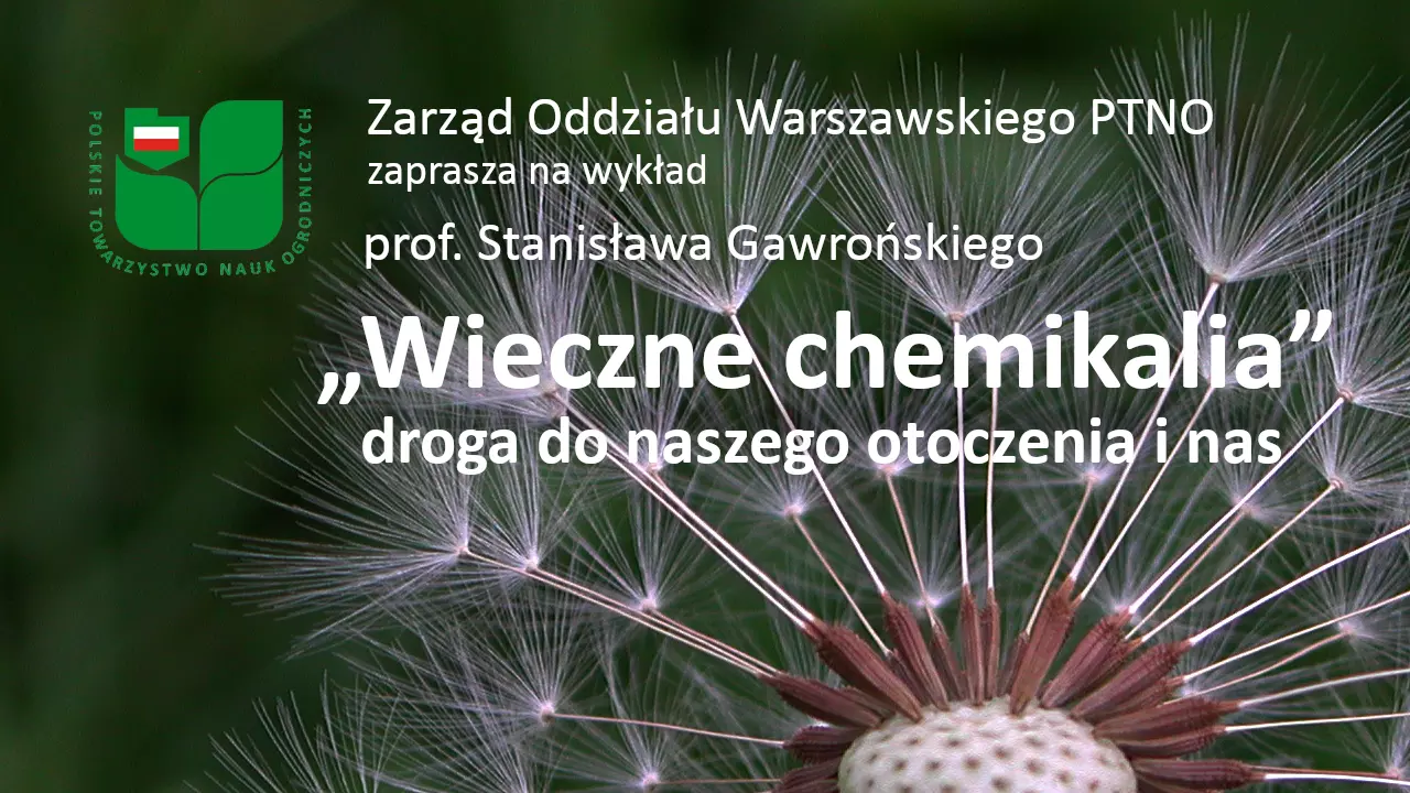 Wieczne chemikalia”, droga do naszego otoczenia i nas