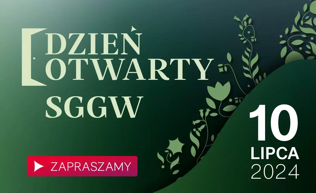 Dzień Otwarty SGGW 10 07 2024